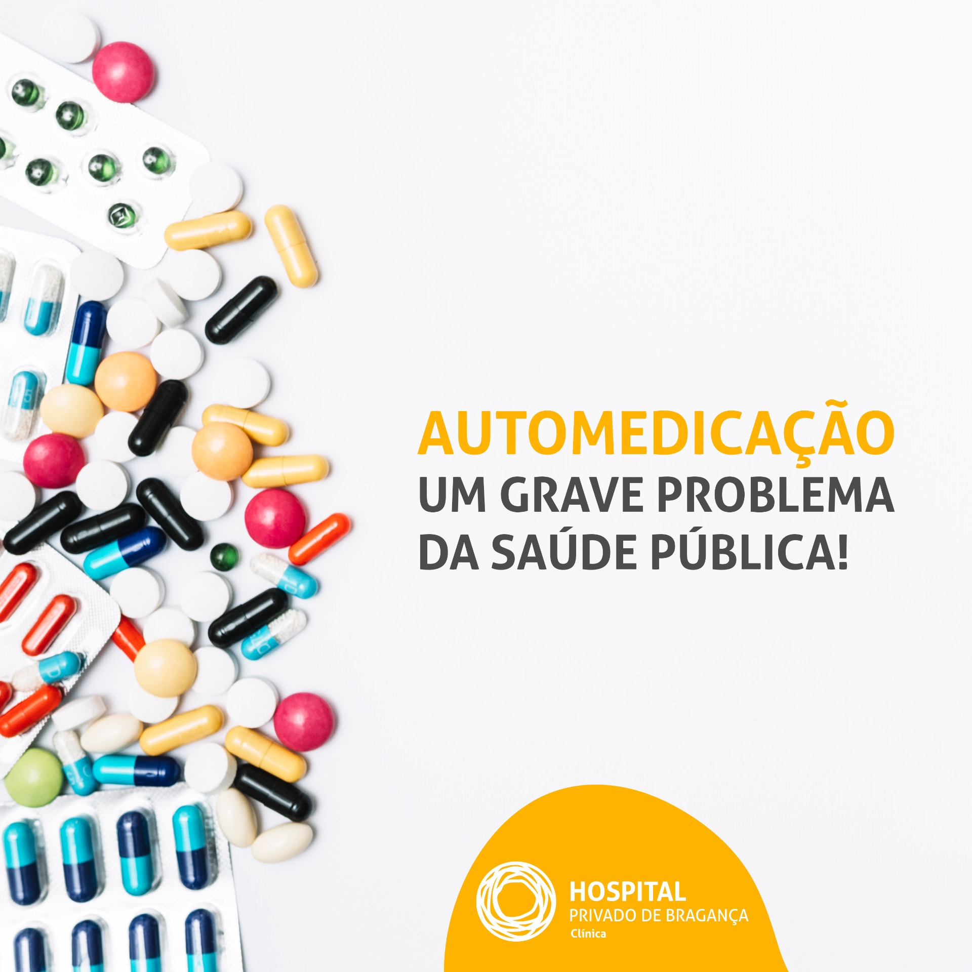 AUTOMEDICAÇÃO – Um grave problema da saúde pública