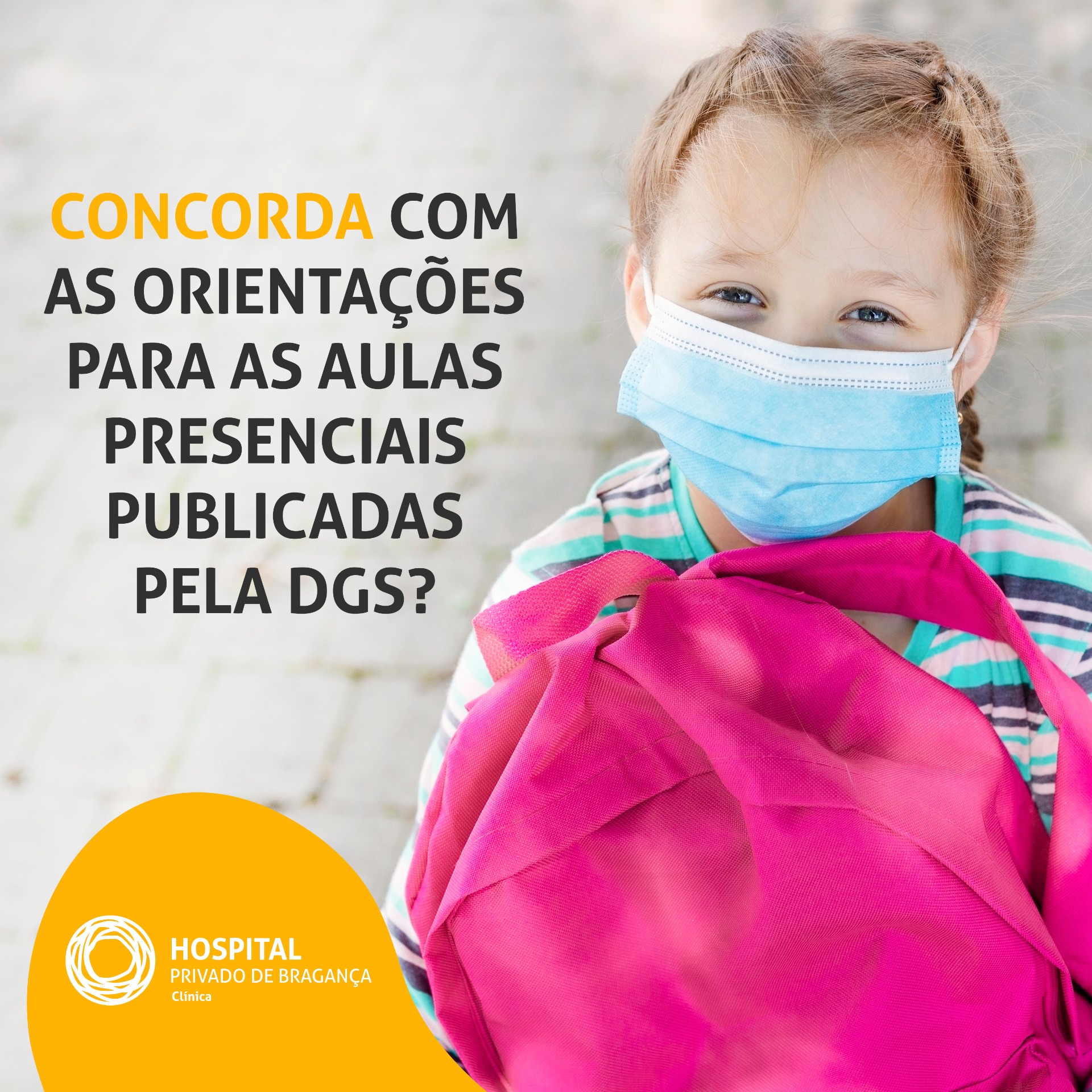 Concorda com as orientações para as aulas presenciais publicadas pela DGS?