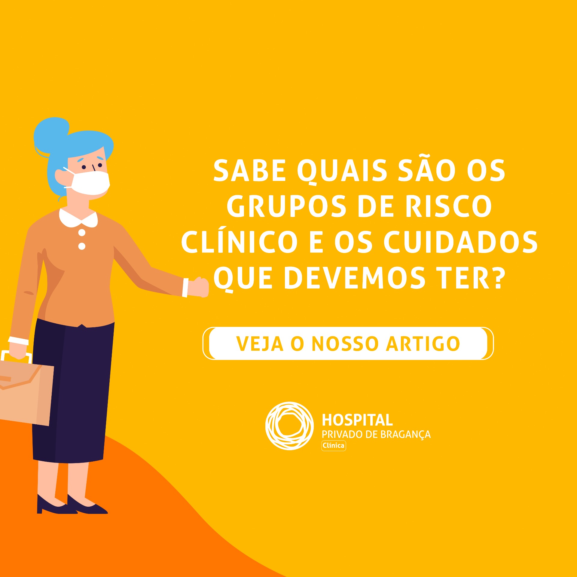 Conheça os grupos de risco clínico e os respetivos cuidados