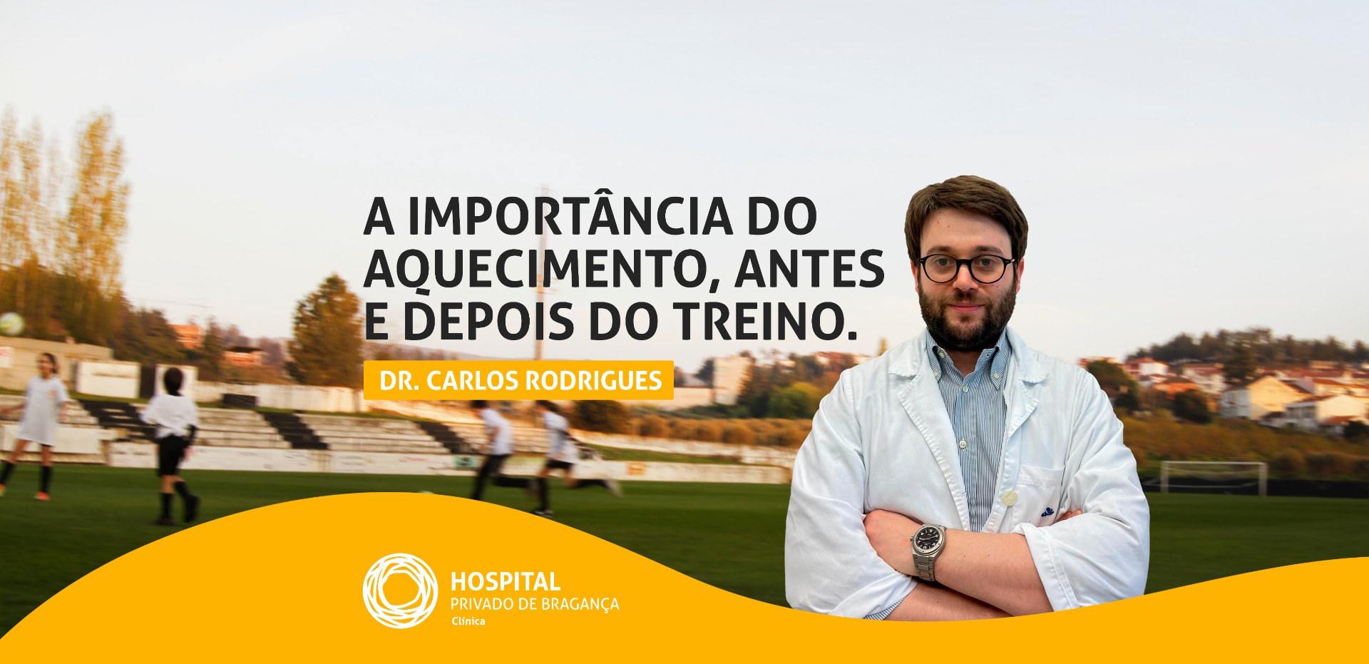 Dr. Carlos Rodrigues: A importância do aquecimento, antes e depois do treino