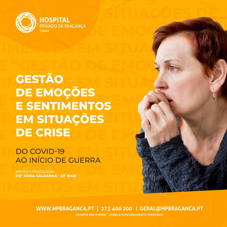 Gestão de emoções e sentimentos em situações de crise – do COVID-19 ao início de Guerra