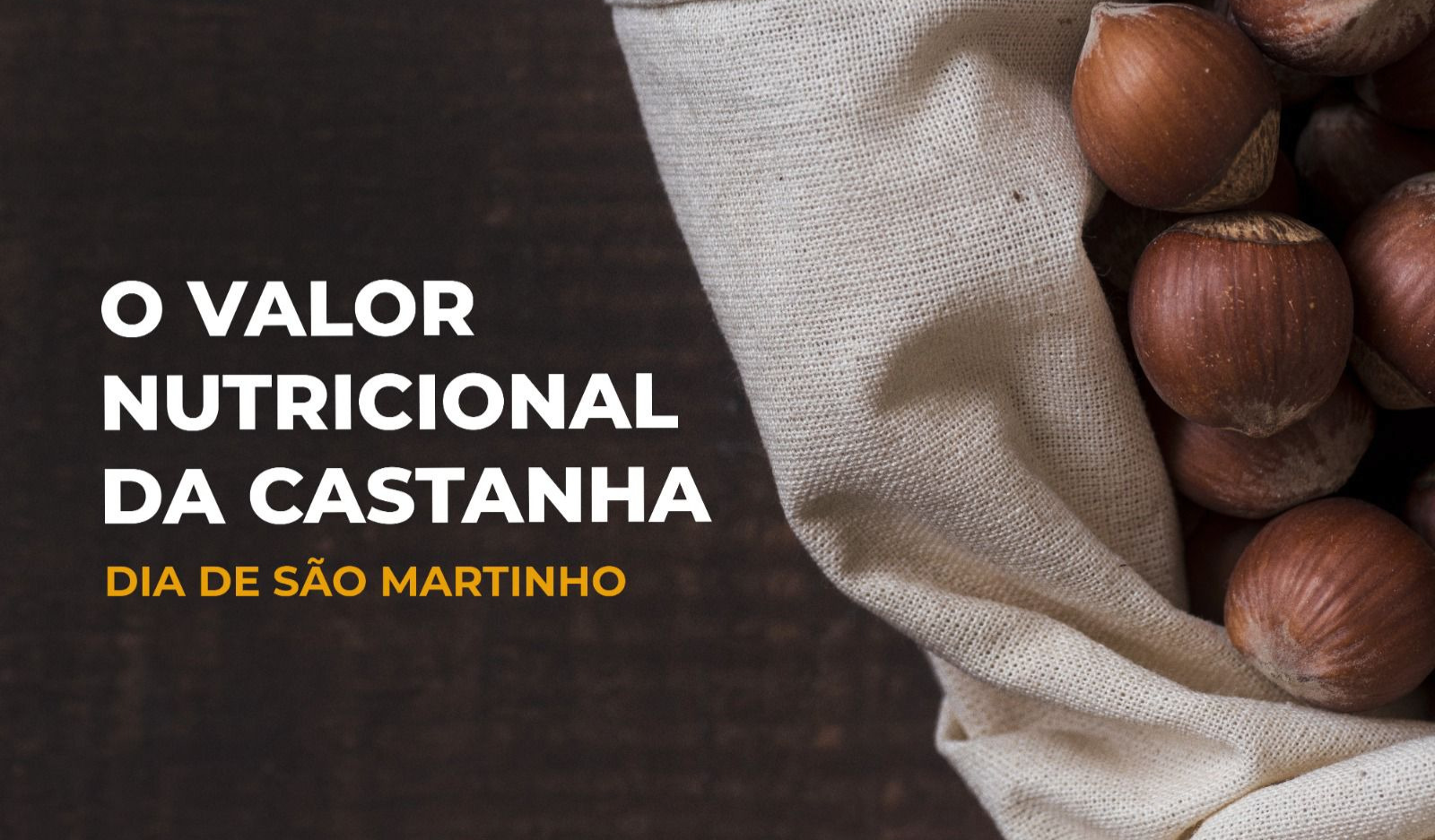 Valor Nutricional da Castanha